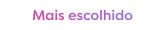Mais escolhido