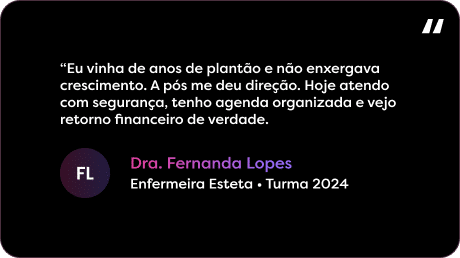 Depoimento de uma enfermeira esteta formada pela Pós Nepuga